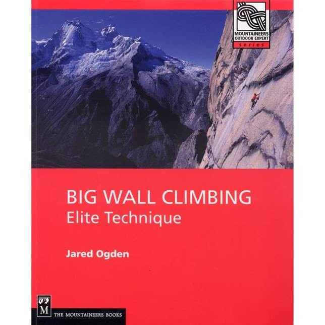 Big Wall Climbing Elite Technique