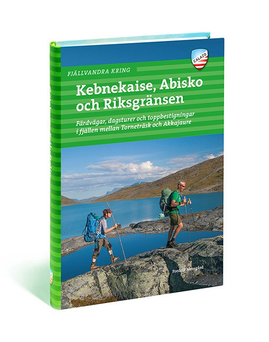 Fjällvandra kring Kebnekaise, Abisko and Riksgränsen