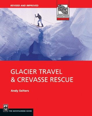 Glacier Travel and Crevasse Rescue