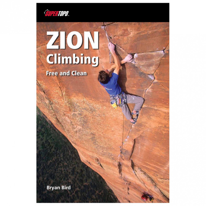 Zion Climbing: Free and Clean